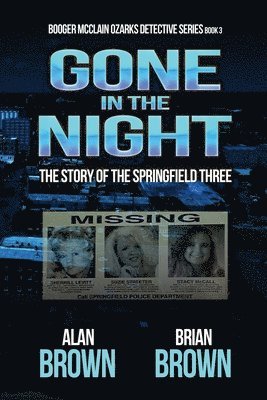 Brian Brown, Alan Brown - Gone in the Night, Häftad