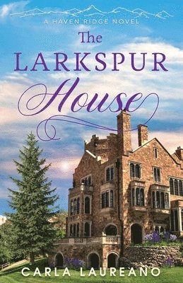 bokomslag The Larkspur House