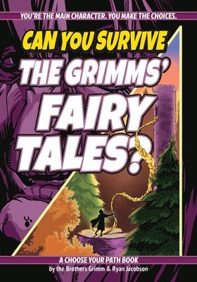 Can You Survive the Grimms' Fairy Tales? 1