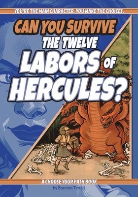 bokomslag Can You Survive the Twelve Labors of Hercules?