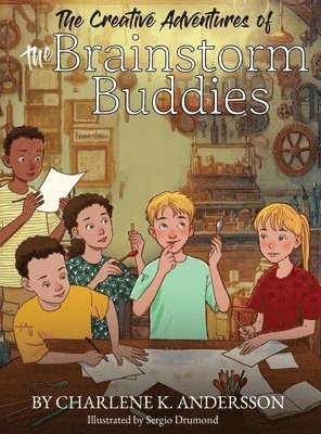 The Creative Adventures of the Brainstorm Buddies 1