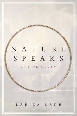 Nature Speaks