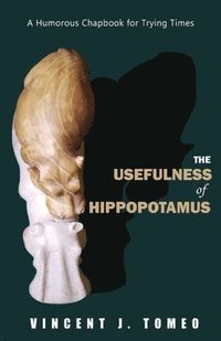 bokomslag The Usefulness of Hippopotamus