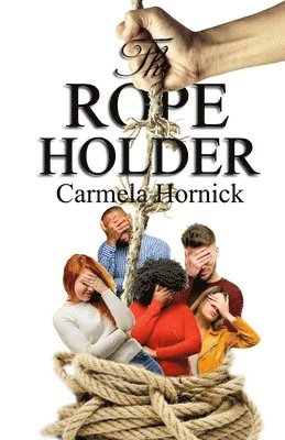 bokomslag The Rope Holder