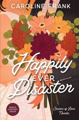 bokomslag Happily Ever Disaster