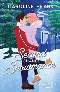 bokomslag Second Chance Snowmance