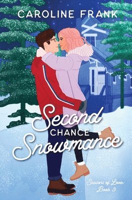 bokomslag Second Chance Snowmance