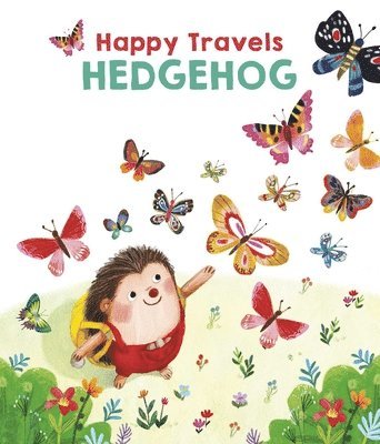 bokomslag Happy Travels Hedgehog