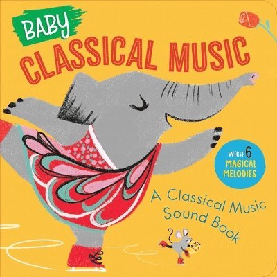 Little Genius Books - Baby Classical Music: A Classical Music Sound Book, Kartonnage