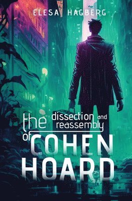 Dissection and Reassembly of Cohen Hoard