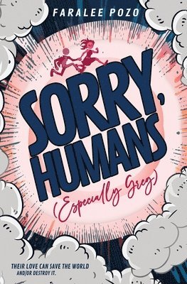 Sorry, Humans (Especially Greg) 1