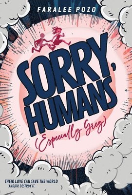 Sorry, Humans (Especially Greg) 1