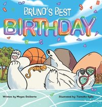 bokomslag Bruno's Best Birthday