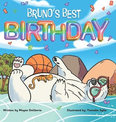 Bruno's Best Birthday 1