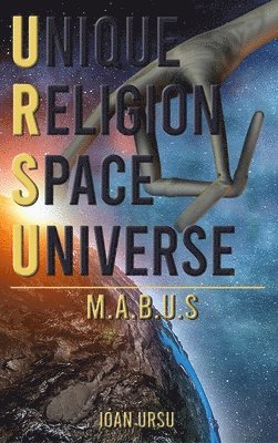 bokomslag Unique Religion Space Universe