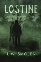L W Smolen - Lostine, Häftad. Tillgänglighet: Lägg i varukorg