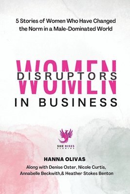 Women Disruptors in Business 1