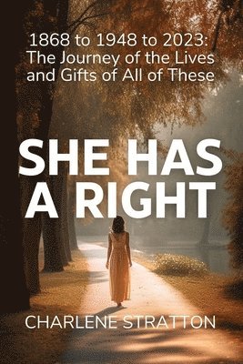Charlene Stratton - She Has A Right, Häftad