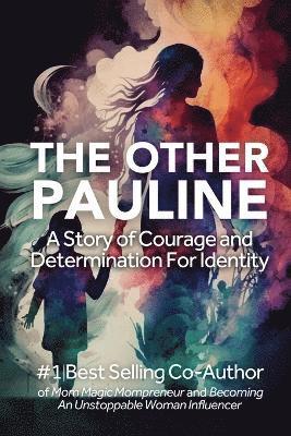 Pauline Grouette - Other Pauline, Häftad