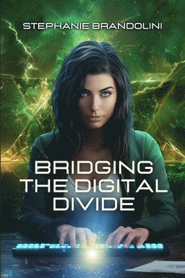 Bridging the Digital Divide 1