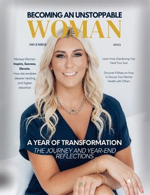 Hanna Olivas - Becoming An Unstoppable Woman Magazine, Häftad