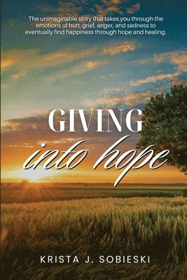 Giving into Hope 1