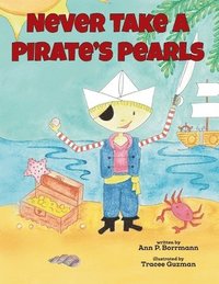 bokomslag Never Take a Pirate's Pearls