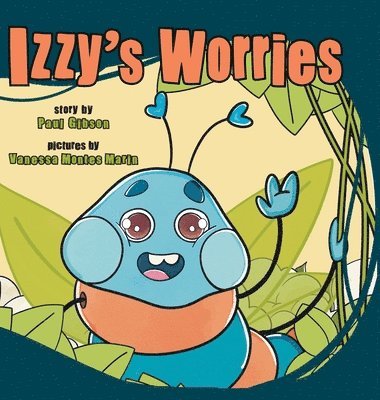 Izzy's Worries 1