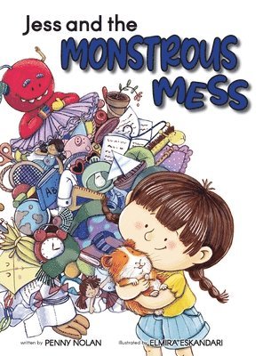 Jess and the Monstrous Mess 1