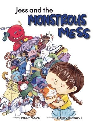 Jess and the Monstrous Mess 1