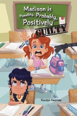 Karolyn Kearney - Madison is Possibly, Probably, Positively Guilty, Häftad