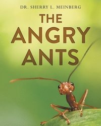 bokomslag The Angry Ants