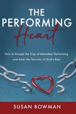 bokomslag Performing Heart