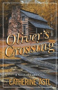 bokomslag Oliver's Crossing