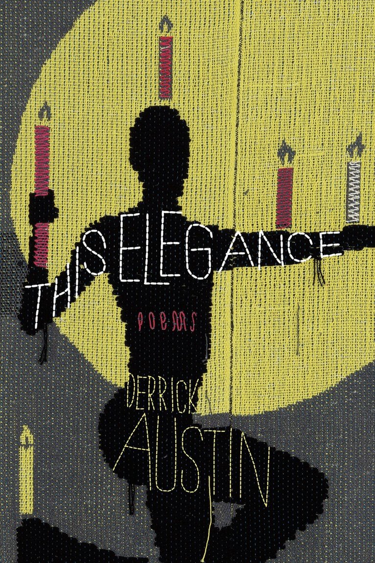 Derrick Austin - This Elegance, Häftad