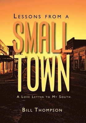 Lessons from a Small Town 1