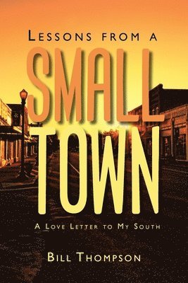 Lessons from a Small Town