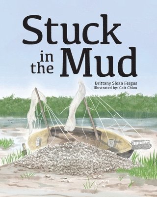 Stuck in the Mud 1