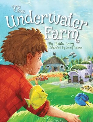 The Underwater Farm 1