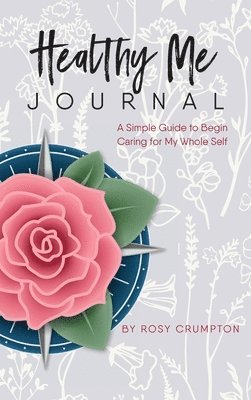 Healthy Me Journal 1