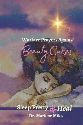 bokomslag Warfare Prayers Against Beauty Curses
