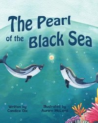 bokomslag The Pearl of the Black Sea