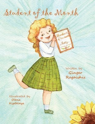 Ginger Ragaishis - Student of the Month, Inbunden