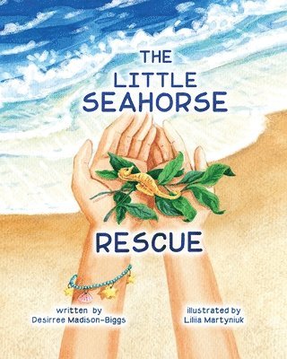 bokomslag The Little Seahorse Rescue