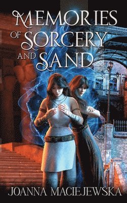 Memories of Sorcery and Sand 1