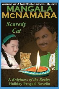 bokomslag Scaredy Cat (A Knightess of the Realm Holiday Prequel Novella)