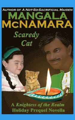 bokomslag Scaredy Cat (A Knightess of the Realm Holiday Prequel Novella)