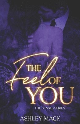 The Feel of You 1