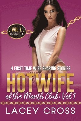 Hotwife of the Month Club 1