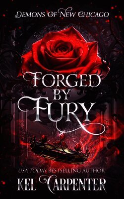 Forged by Fury